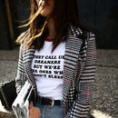 "They Call Us The Dreamers" T-shirt